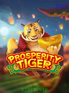 Explorando o Fascinante Mundo de ProsperityTiger no YTBET vip